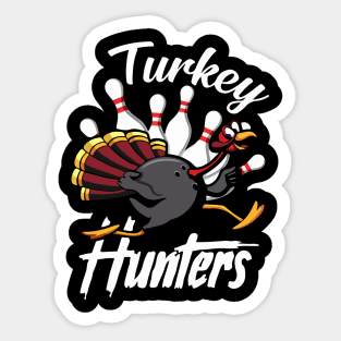 Turkey Hunters Bowling Sticker